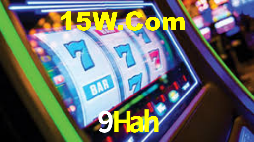 9Hah